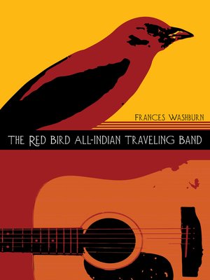 cover image of The Red Bird All-Indian Traveling Band